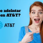 ¿Cómo pedir adelanta saldo AT&T?